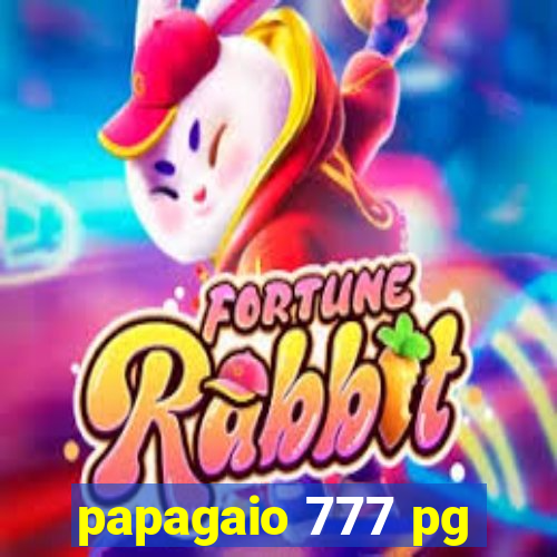 papagaio 777 pg